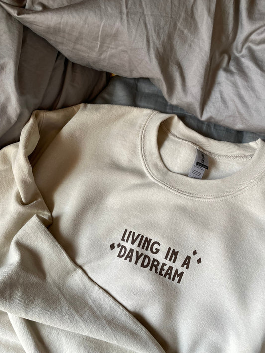 Living In A Daydream Crewneck Sweatshirt